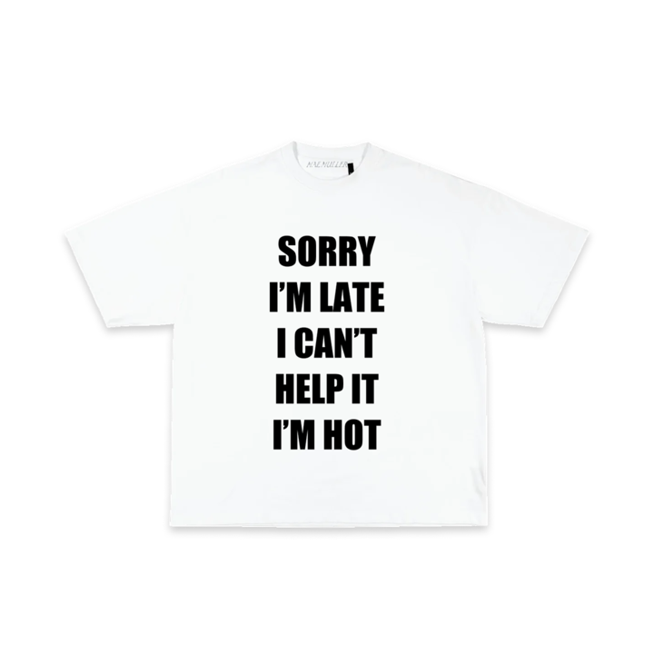 Sorry I'm Late I Can't Help It I'm Hot T-Shirt, Signed Art Card + CD Bundle.